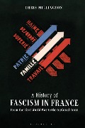 Cover-Bild zum Titel 'A History of Fascism in France' von 'Chris Millington'