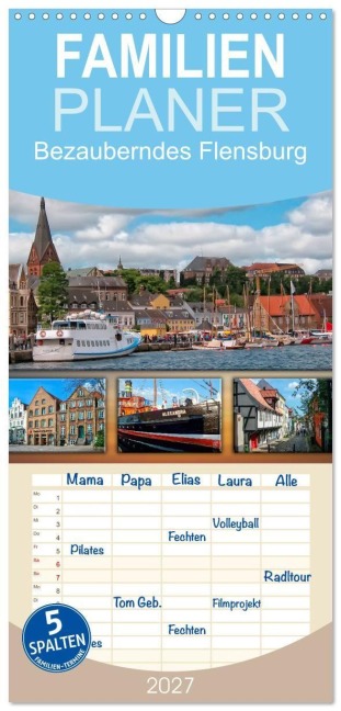 Familienplaner 2027 - Bezauberndes Flensburg mit 5 Spalten (Wandkalender, 21 x 45 cm) CALVENDO - Peter Roder