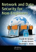 Cover-Bild zum Titel 'Network and Data Security for Non-Engineers' von 'Frank M. Groom, Kevin Groom, Stephan S. Jones'