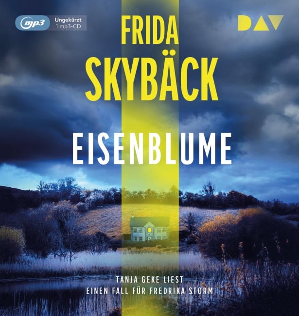 Eisenblume. Ein Fall für Fredrika Storm - Frida Skybäck