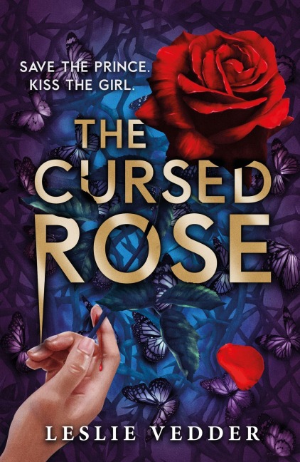 The Bone Spindle: The Cursed Rose - Leslie Vedder