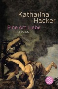 Cover-Bild zum Titel 'Eine Art Liebe' von 'Katharina Hacker'