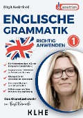 Cover-Bild zum Titel 'Englische Grammatik richtig anwenden - Teil 1: Englische Zeiten in der Praxis' von 'Birgit Kasimirski'