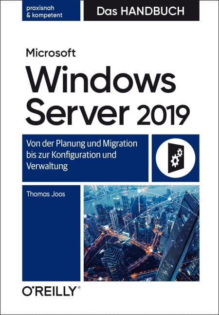 Microsoft Windows Server 2019 - Das Handbuch - Thomas Joos