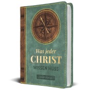 Cover-Bild zum Titel 'Was jeder Christ wissen muss' von 'Owen John'