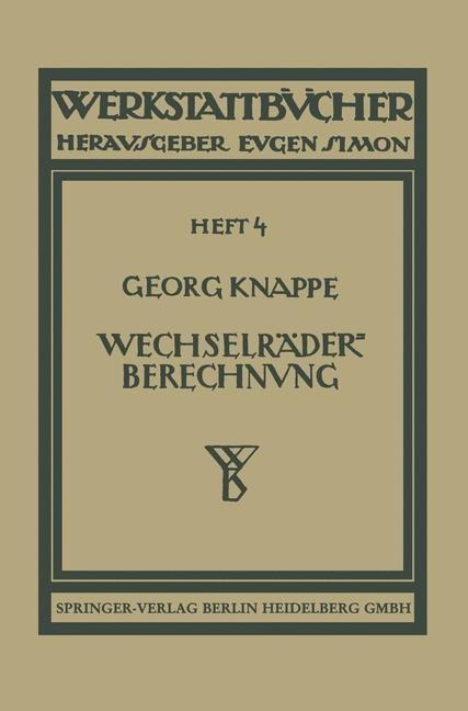 Wechselräderberechnung für Drehbänke - Georg Knappe