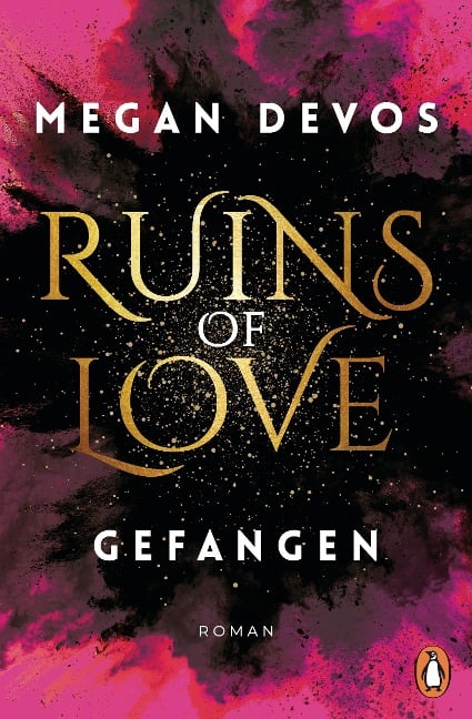 Ruins of Love. Gefangen (Grace & Hayden 1) - Megan Devos