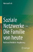 Cover-Bild zum Titel 'Soziale Netzwerke - Die Familie von heute' von 'Vanessa Kirch'