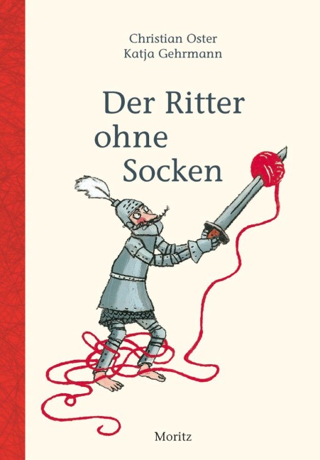 Der Ritter ohne Socken - Christian Oster