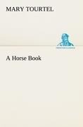 A Horse Book - Mary Tourtel