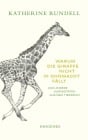  Warum die Giraffe nicht in Ohnmacht fällt