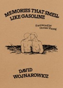 Cover-Bild zum Titel 'Memories That Smell Like Gasoline' von 'David Wojnarowicz'