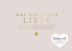 Cover-Bild zum Titel 'Was ich an dir liebe - Adventskalender' von 'Alexandra Reinwarth'