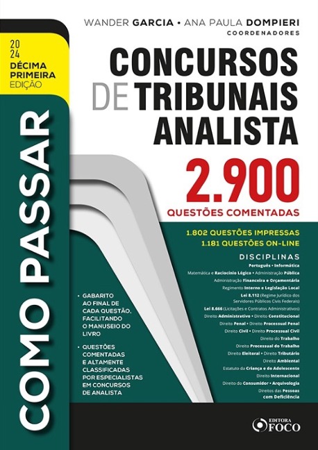 Como Passar em Concursos de Tribunais Analista - 11ª Ed - 2024 - Adolfo Mamoru Nishiyama, Eduardo Dompieri, Elson Garcia, Enildo Garcia, Felipe Pelegrini Bertelli Passos