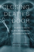 Cover-Bild zum Titel 'Closing Death's Door' von 'Michael J. Saks, Stephan Landsman'