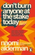 Cover-Bild zum Titel 'Don't Burn Anyone at the Stake Today' von 'Naomi Alderman'