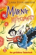 Cover-Bild zum Titel 'Marnie Mitternacht. Das gestohlene Zauberbuch (Band 2)' von 'Laura Ellen Anderson'