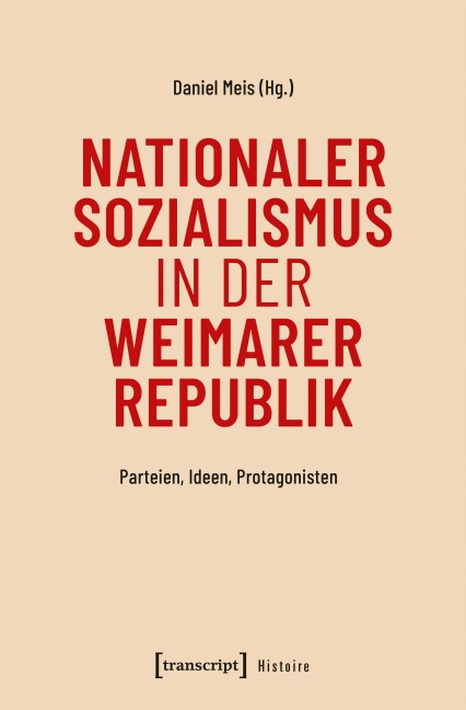 Nationaler Sozialismus in der Weimarer Republik - 