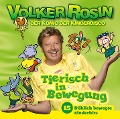 Tierisch in Bewegung - Die CD - Volker Rosin