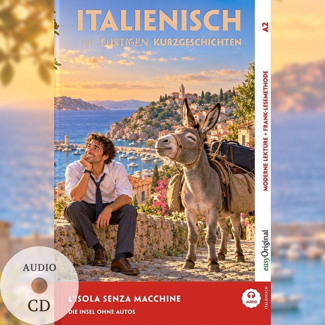 Italienisch lernen mit lustigen Kurzgeschichten (A2) - L'isola senza macchine (+ Audio-CD) - Giorgia Testa