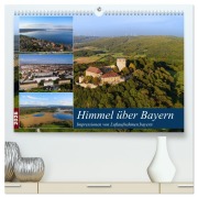 Himmel über Bayern (hochwertiger Premium Wandkalender 2026 DIN A2 quer), Kunstdruck in Hochglanz - Luftaufnahmen. bayern Luftaufnahmen. bayern