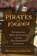 Cover-Bild zum Titel 'Pirates of Virginia' von 'Mark P. Donnelly, Daniel Diehl'