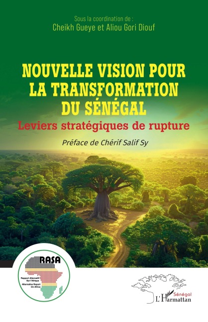 Nouvelle vision pour la transformation du Sénégal - 