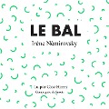 Cover-Bild zum Titel 'Le bal' von 'Irène Némirovsky'