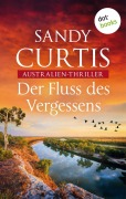 Cover-Bild zum Titel 'Der Fluss des Vergessens' von 'Sandy Curtis'