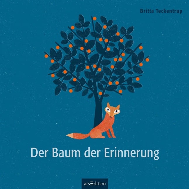 Der Baum der Erinnerung - Britta Teckentrup
