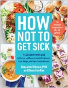 Cover-Bild zum Titel 'How Not to Get Sick' von 'Benjamin Bikman, Diana Keuilian'