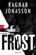Cover-Bild zum Titel 'FROST' von 'Ragnar Jónasson'