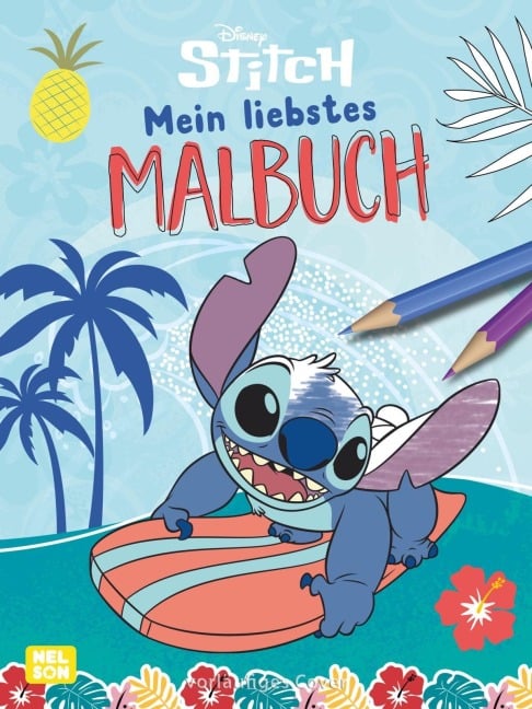 Disney Kreative Beschäftigung: Stitch: Mein liebstes Malbuch - 