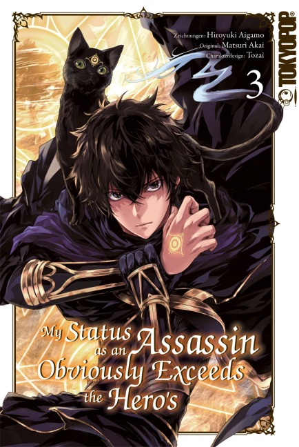My Status as an Assassin Obviously Exceeds the Hero's, Band 03 - Matsuri Akai