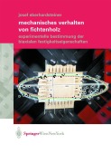 Cover-Bild zum Titel 'Mechanisches Verhalten von Fichtenholz' von 'Josef Eberhardsteiner'