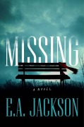Cover-Bild zum Titel 'Missing' von 'E A Jackson'