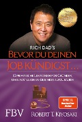 Cover-Bild zum Titel 'Bevor du deinen Job kündigst ...' von 'Robert T. Kiyosaki'