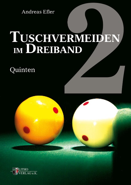 Tuschvermeiden im Dreiband Band 2 - Andreas Efler