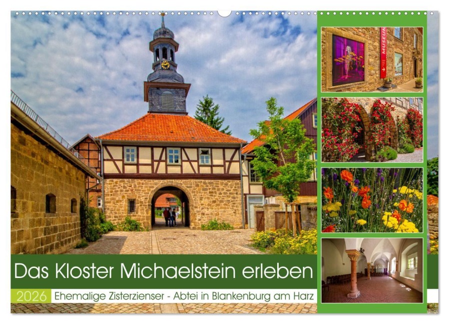 Das Kloster Michaelstein erleben - Ehemalige Zisterzienser - Abtei in Blankenburg am Harz (Wandkalender 2026 DIN A2 quer), CALVENDO Monatskalender - Holger Felix