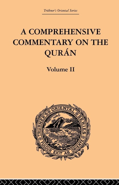 A Comprehensive Commentary on the Quran - E. M. Wherry