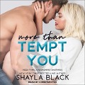 Cover-Bild zum Titel 'More Than Tempt You' von 'Shayla Black'