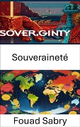 Souveraineté - Fouad Sabry