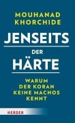 Cover-Bild zum Titel 'Jenseits der Härte' von 'Mouhanad Khorchide'