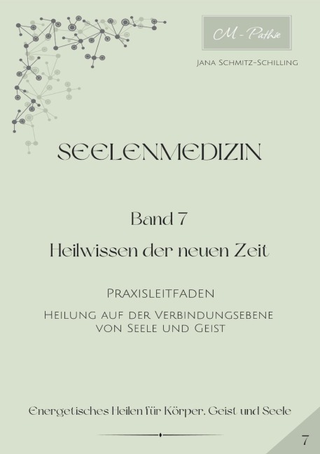 Seelenmedizin - Jana Schmitz-Schilling