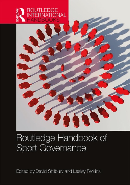 Routledge Handbook of Sport Governance - 