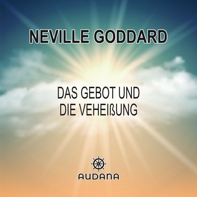 Das Gebot und die Verheißung - 