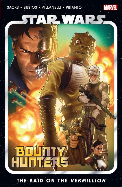 Star Wars: Bounty Hunters Vol. 5 - The Raid on the Vermillion - Ethan Sacks