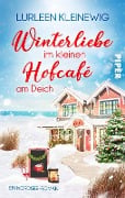 Cover-Bild zum Titel 'Winterliebe im kleinen Hofcafé am Deich' von 'Lurleen Kleinewig'