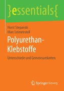 Cover-Bild zum Titel 'Polyurethan-Klebstoffe' von 'Marc Leimenstoll, Horst Stepanski'