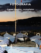 Cover-Bild zum Titel 'Fotografia. Corso basico completo' von 'Marco Michele Ilario Mascioli'